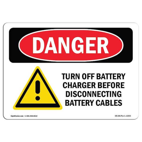 OSHA Sign, Turn Off Charger Before Disconnecting Cables, 18in X 12in Decal, 12" W, 18" L, Landscape